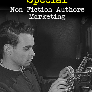 There Is No “Special” Non Fiction Authors Marketing