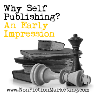 Why Self Publishing - An Early Impression